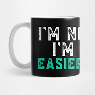 I'm Not Fat Easier to See Funny Saying Mug